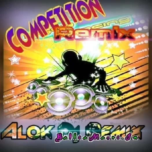 Comptition Dj Song