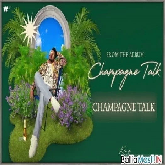 Champagne Talk   King